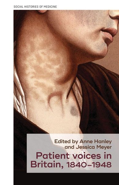 Produktbild: Patient voices in Britain, 1840-1948