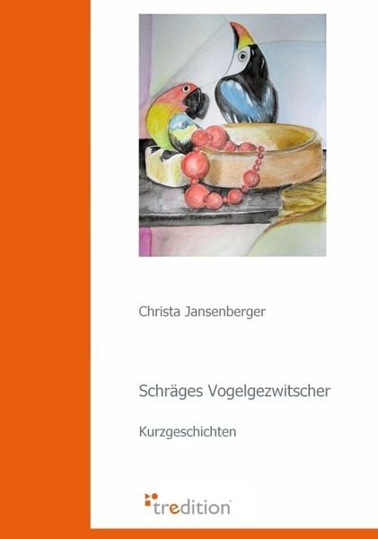 Produktbild: Schr&auml;ges Vogelgezwitscher