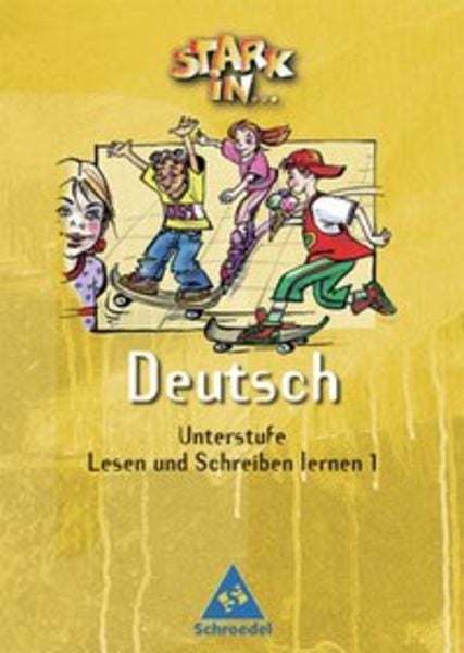 Stark in Deutsch. Lesen und Schreiben lernen 1, Geheftet von Arnold Baier,Barbara Mardus,Gerhard Wacker, Schroedel, 978-3-507-41691-8