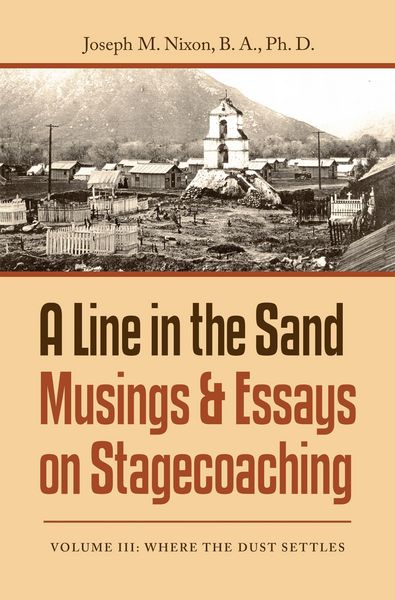 Produktbild: A Line in the Sand Musings & Essays on Stagecoaching