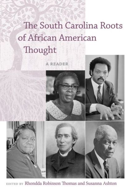 Produktbild: The South Carolina Roots of African American Thought