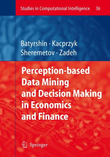 Produktbild: Perception-based Data Mining and Decision Making in Economics and Finance