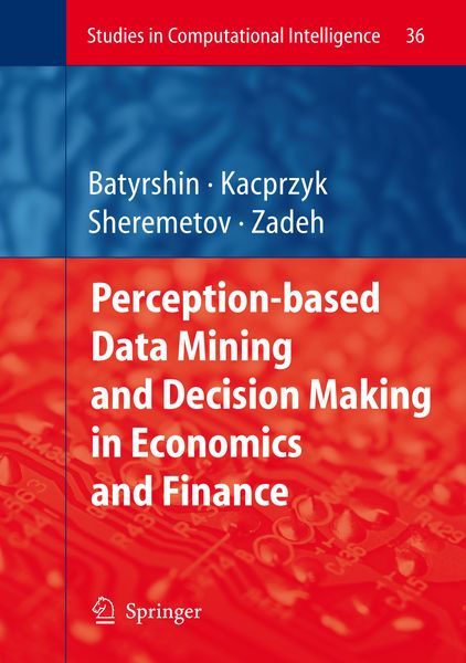 Produktbild: Perception-based Data Mining and Decision Making in Economics and Finance