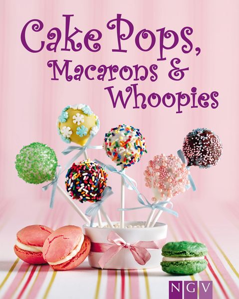 Produktbild: Cakepops, Macarons & Whoopies