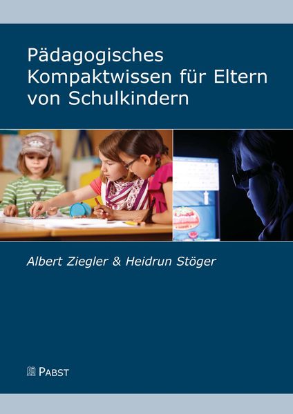 Produktbild: P&auml;dagogisches Kompaktwissen f&uuml;r Eltern von Schulkindern
