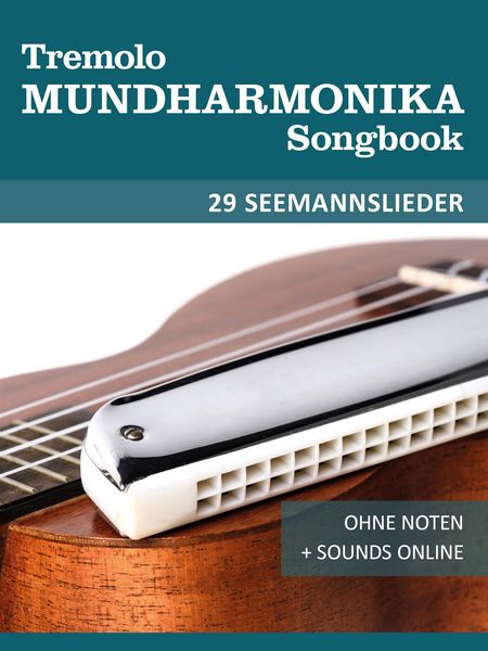 Produktbild: Tremolo Mundharmonika Songbook - 29 Seemannslieder