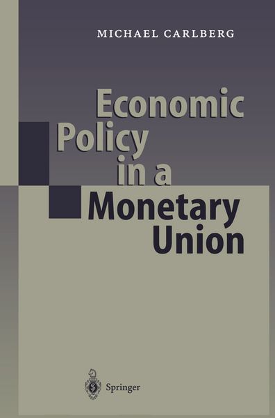 Produktbild: Economic Policy in a Monetary Union