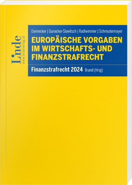 Produktbild: Europ&auml;ische Vorgaben im Wirtschafts- und Finanzstrafrecht