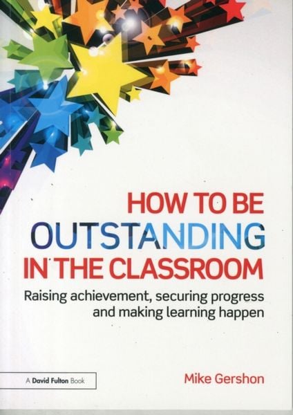 Produktbild: How to Be Outstanding in the Classroom