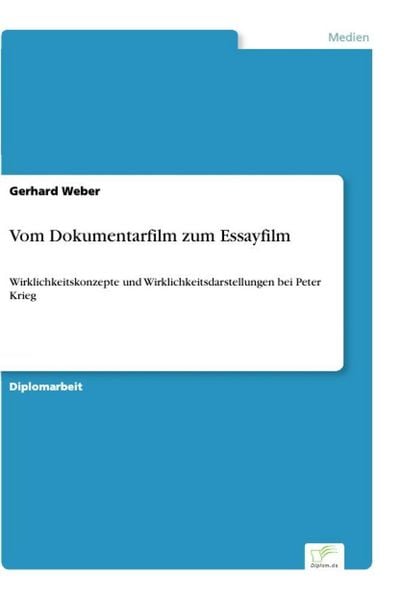 Produktbild: Vom Dokumentarfilm zum Essayfilm