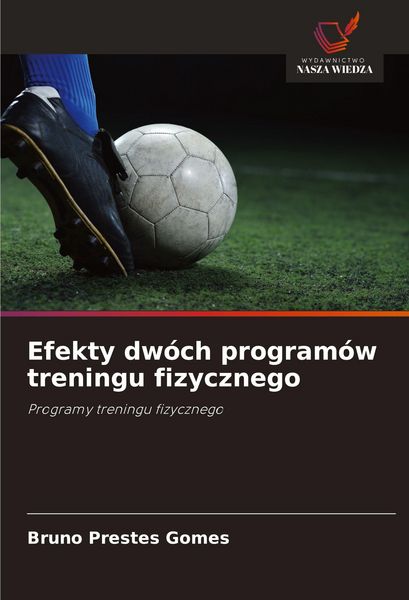 Produktbild: Efekty dw&oacute;ch program&oacute;w treningu fizycznego