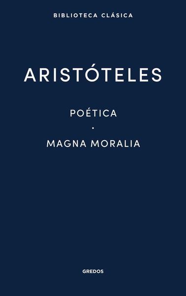 Produktbild: Po&eacute;tica. Magna Moralia.