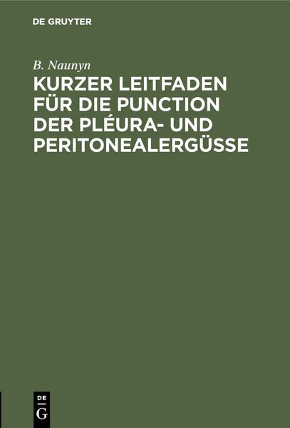 Produktbild: Kurzer Leitfaden f&uuml;r die Punction der Pl&eacute;ura- und Peritonealerg&uuml;sse