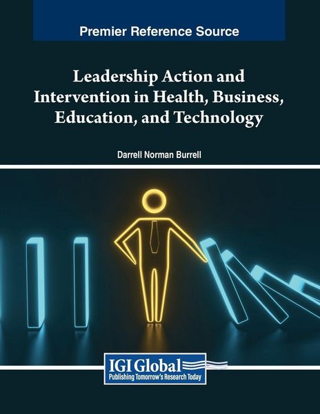 Produktbild: Leadership Action and Intervention in Health, Business, Education, and Technology