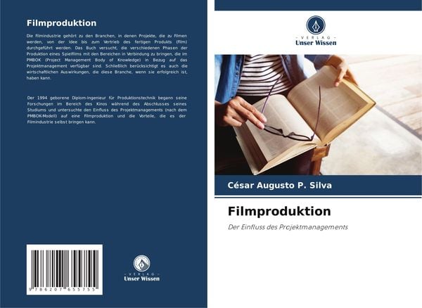 Filmproduktion, Taschenbuch von César Augusto P. Silva, Verlag Unser Wissen, 9786207655755