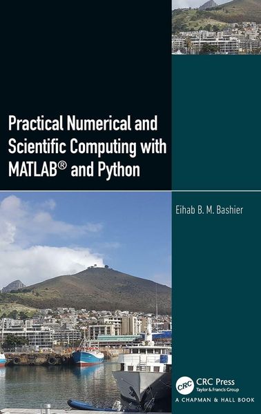 Produktbild: Practical Numerical and Scientific Computing with MATLAB&reg; and Python
