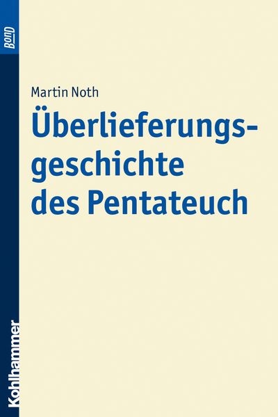 Produktbild: &Uuml;berlieferungsgeschichte des Pentateuch. BonD