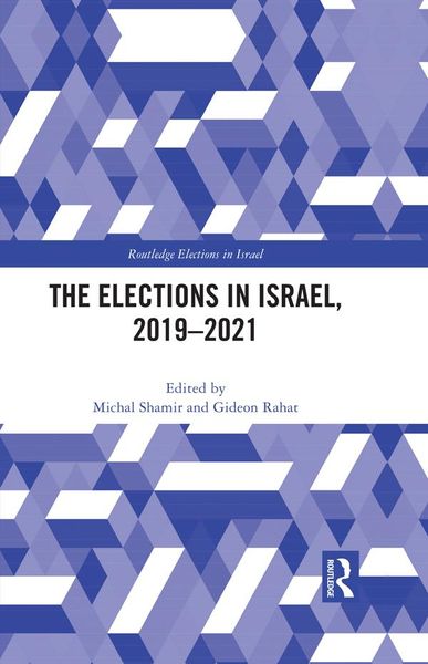 Produktbild: The Elections in Israel, 2019-2021