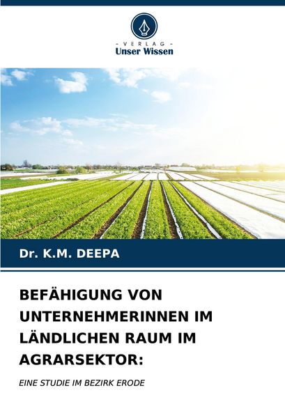 Produktbild: Bef&auml;higung von Unternehmerinnen im L&auml;ndlichen Raum im Agrarsektor: