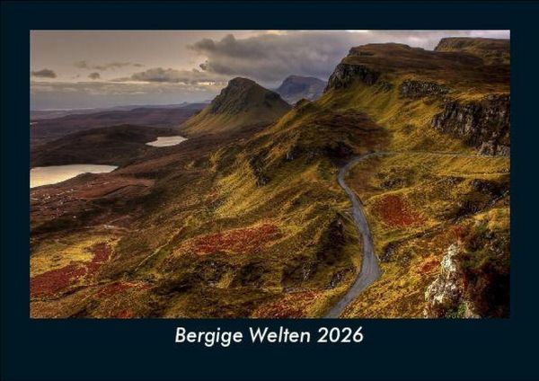 Bergige Welten 2026 Fotokalender DIN A5