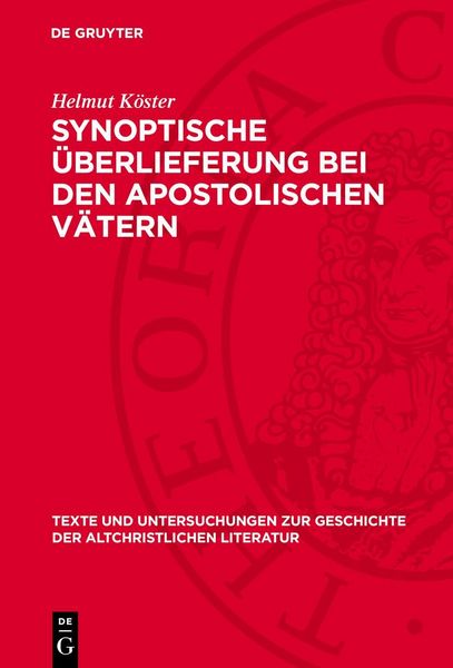 Produktbild: Synoptische &Uuml;berlieferung bei den apostolischen V&auml;tern