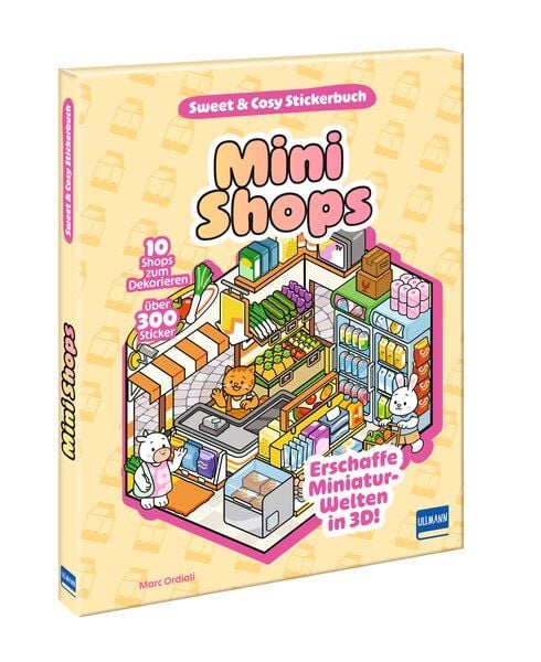 Sweet & Cosy Stickerbuch: Mini Shops, Gebundene Ausgabe von , Ullmann Medien, 978-3-7415-2808-8