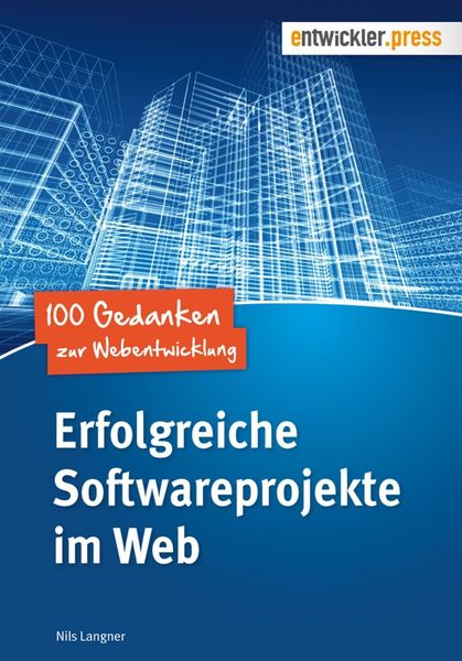 Produktbild: Erfolgreiche Softwareprojekte im Web