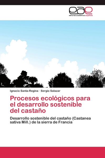 Produktbild: Procesos ecol&oacute;gicos para el desarrollo sostenible del casta&ntilde;o