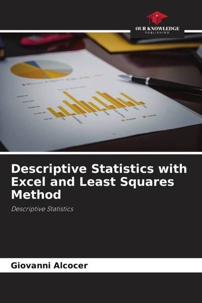 Produktbild: Descriptive Statistics with Excel and Least Squares Method