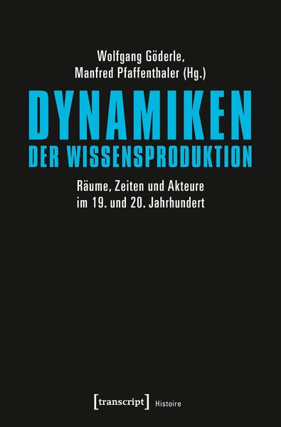 Produktbild: Dynamiken der Wissensproduktion
