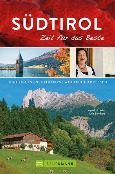 Produktbild: Bruckmann Reisef&uuml;hrer S&uuml;dtirol: Zeit f&uuml;r das Beste