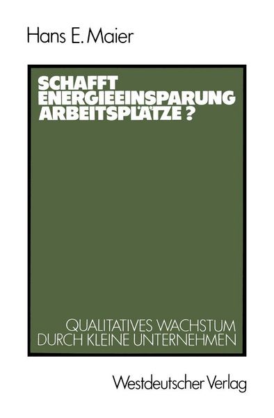 Produktbild: Schafft Energieeinsparung Arbeitspl&auml;tze?