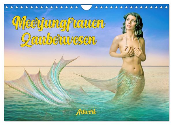 Meerjungfrauen Zauberwesen (Wandkalender 2026 DIN A4 quer), CALVENDO Monatskalender