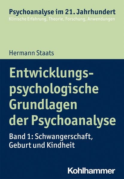 Produktbild: Entwicklungspsychologische Grundlagen der Psychoanalyse
