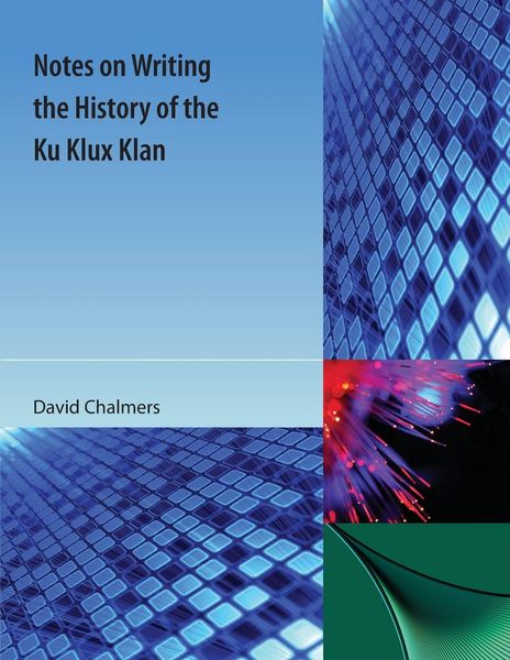Produktbild: Notes on Writing the History of the Ku Klux Klan