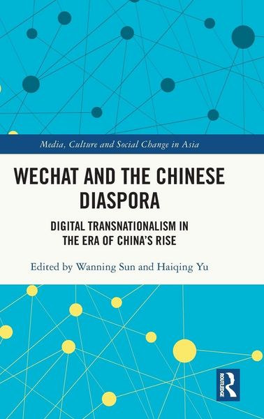 Produktbild: WeChat and the Chinese Diaspora