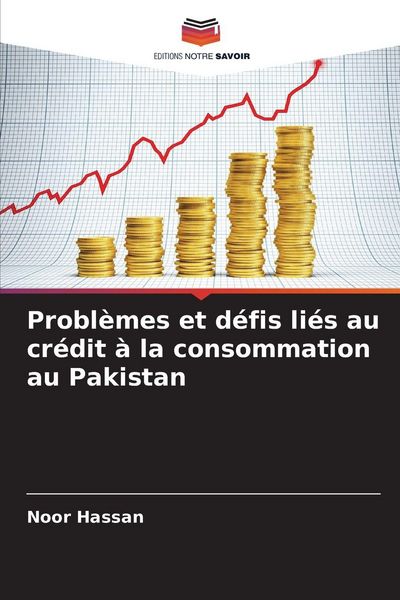 Produktbild: Probl&egrave;mes et d&eacute;fis li&eacute;s au cr&eacute;dit &agrave; la consommation au Pakistan