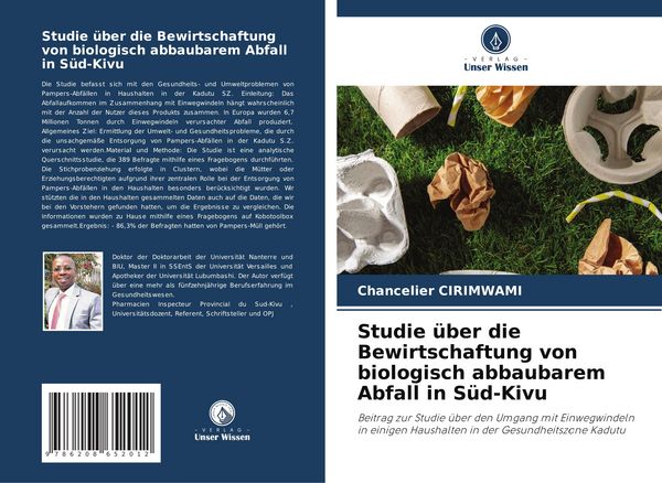 Studie über die Bewirtschaftung von biologisch abbaubarem Abfall in Süd-Kivu, Taschenbuch von Chancelier Cirimwami, Verlag Unser Wissen, 9786208652012