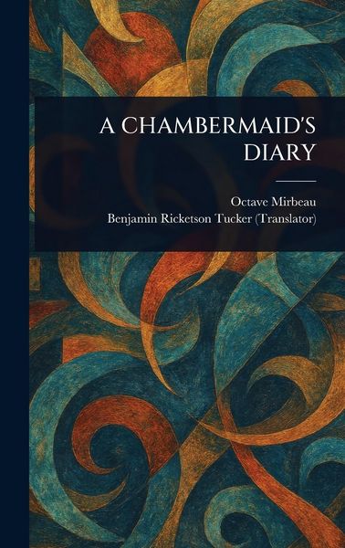 Produktbild: A Chambermaid's Diary