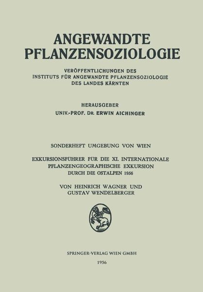 Produktbild: Exkursionsf&uuml;hrer f&uuml;r die XI. Internationale Pflanzengeographische Exkursion durch die Ostalpen 1956