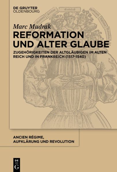 Produktbild: Reformation und alter Glaube
