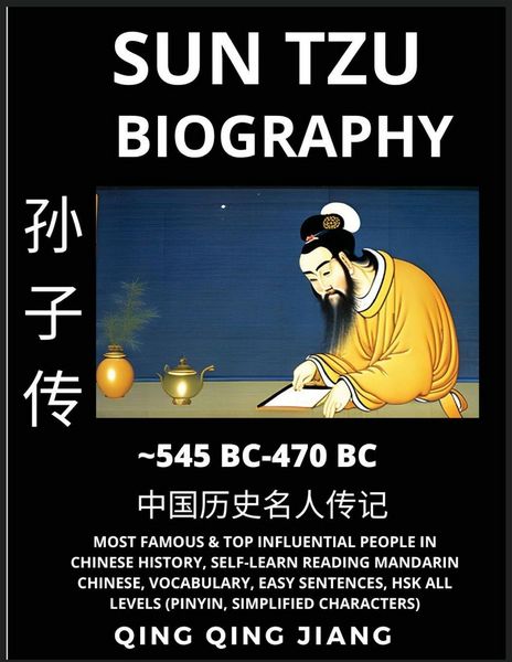 Produktbild: Sun Tzu Biography - Author of Sunzi's Art of War, Most Famous & Top Influential People in History, Self-Learn Reading Mandarin Chinese, Vocabulary, Easy Sentences, HSK All Levels, Pinyin, English