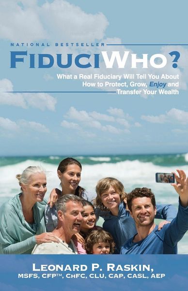 Produktbild: FiduciWho? What a Real Fiduciary Will Tell You about How to Protect, Grow, Enjoy, and Transfer Your Wealth