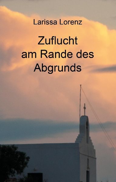 Produktbild: Zuflucht am Rande des Abgrunds