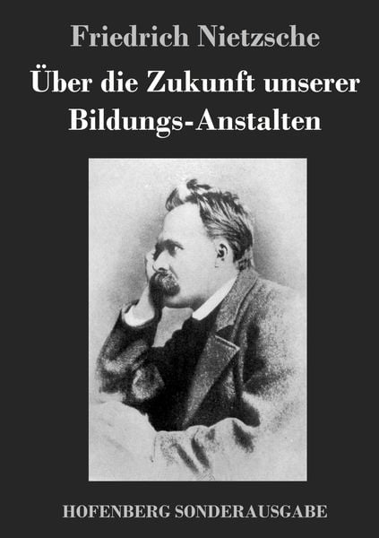 Produktbild: &Uuml;ber die Zukunft unserer Bildungs-Anstalten