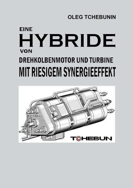 Produktbild: Eine Hybride von Drehkolbenmotor und Turbine mit riesigem Synergieeffekt