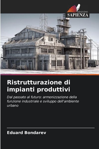 Produktbild: Ristrutturazione di impianti produttivi