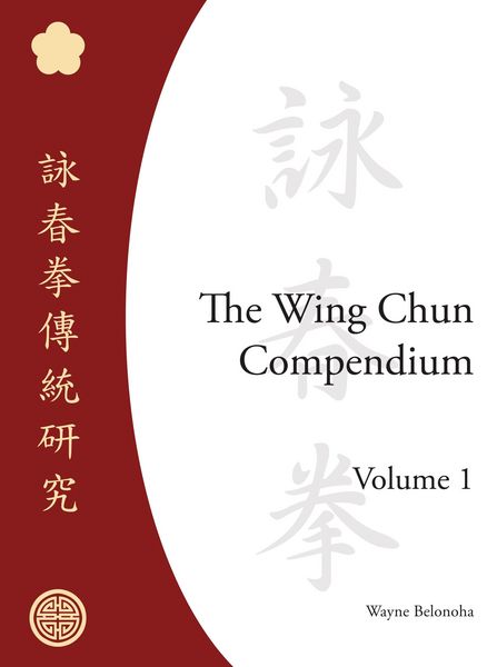 Produktbild: The Wing Chun Compendium, Volume One