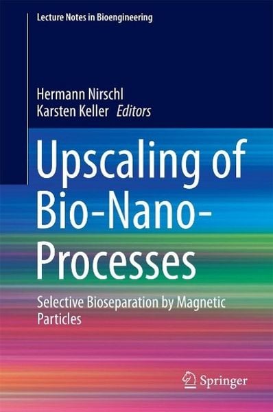 Produktbild: Upscaling of Bio-Nano-Processes