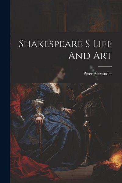 Produktbild: Shakespeare S Life And Art